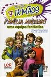 Familia Machado Uma Equipa Fantastica