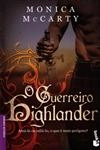 Guerreiro Highlander, O