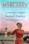 Estranha Viagem Do Senhor Daldry, A
