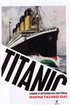 Titanic Sobre O Oceano Da Historia
