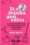 Ja A Minha Avo Sabia