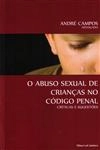 Abuso Sexual De Criancas No Codigo Penal Criticas E Sugestoes