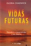 Vidas Futuras