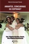 Amantes Concubinas Ou Esposas