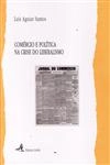 Comercio E Politica Na Crise Do Liberalismo