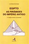 Egipto As Piramides Do Imperio Antigo