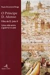 Principe D Afonso, O