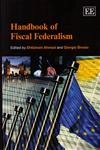 Handbook Of Fiscal Federalism