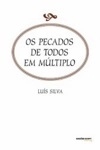 Pecados De Todos Em Multiplo, Os