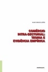 Comercio Intra-sectorial Teoria E Evidencia Empirica