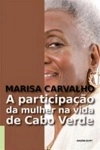 Participacao Da Mulher Na Vida De Cabo Verde, A