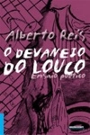 Devaneio Do Louco, O