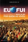 Rock In Rio Lisboa Eu Fui