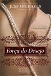 Forca Do Desejo