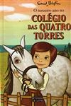 Terceiro Ano No Colegio Das Quatro Torres, O