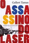 Assassino Do Laser, O