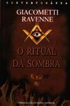 Ritual Da Sombra, O