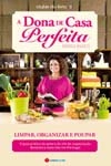 Dona De Casa Perfeita, A