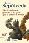 Historia De Uma Gaivota E Do Gato Que A Ensinou A Voar
