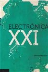 Electronica Xxi