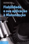 Fiabilidade E Sua Aplicacao A Manutencao