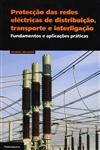 Proteccao Das Redes Electricas De Distribuicao, Transporte E Interligacao