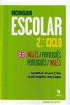 Dicionario Escolar 2 Ciclo Ingles-portugues Portugues-ingles