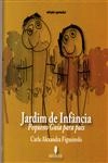 Jardim De Infancia - Pequeno Guia Para Pais