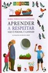Aprender A Respeitar Nao E Perder E Ganhar