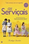 Servicais, As
