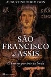 Sao Francisco De Assis Uma Nova Biografia