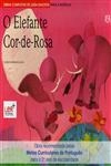 Elefante Cor-de-rosa, O