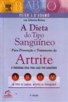 Dieta Do Tipo Sanguineo Para Prevencao E Tratamento Da Artrite, A