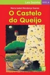 Castelo Do Queijo, O