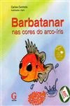 Barbatanar Nas Cores Do Arco-iris
