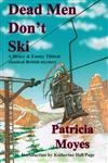 Dead Men Don't Ski