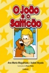 Joao E O Salticao, O