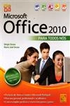 Microsoft Office 2010 Para Todos Nos