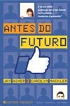 Antes Do Futuro
