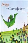 Jorge E O Cavaleiro