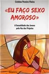 Eu Faco Sexo Amoroso