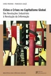 Ciclos E Crises No Capitalismo Global