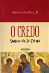 Credo, O - Sintese De Fe Crista