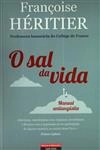 Sal Da Vida, O