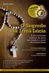 Segredo Da Irma Lucia, O