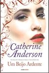 Beijo Ardente, Um