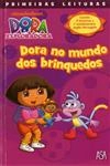 Dora No Mundo Dos Brinquedos