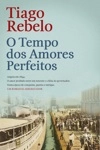 Tempo Dos Amores Perfeitos, O