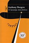 Laranja Mecanica, A