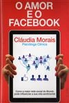 Amor E O Facebook, O